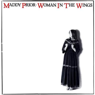 Maddy Prior -  Woman in the Wings